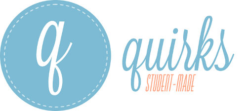 Quirks: Student Made